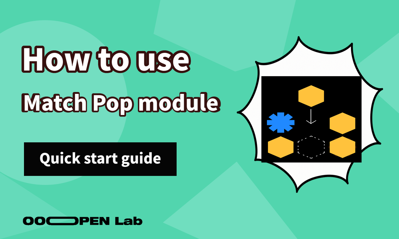 Match pop - How to use the Match Pop module｜OOOPEN Lab