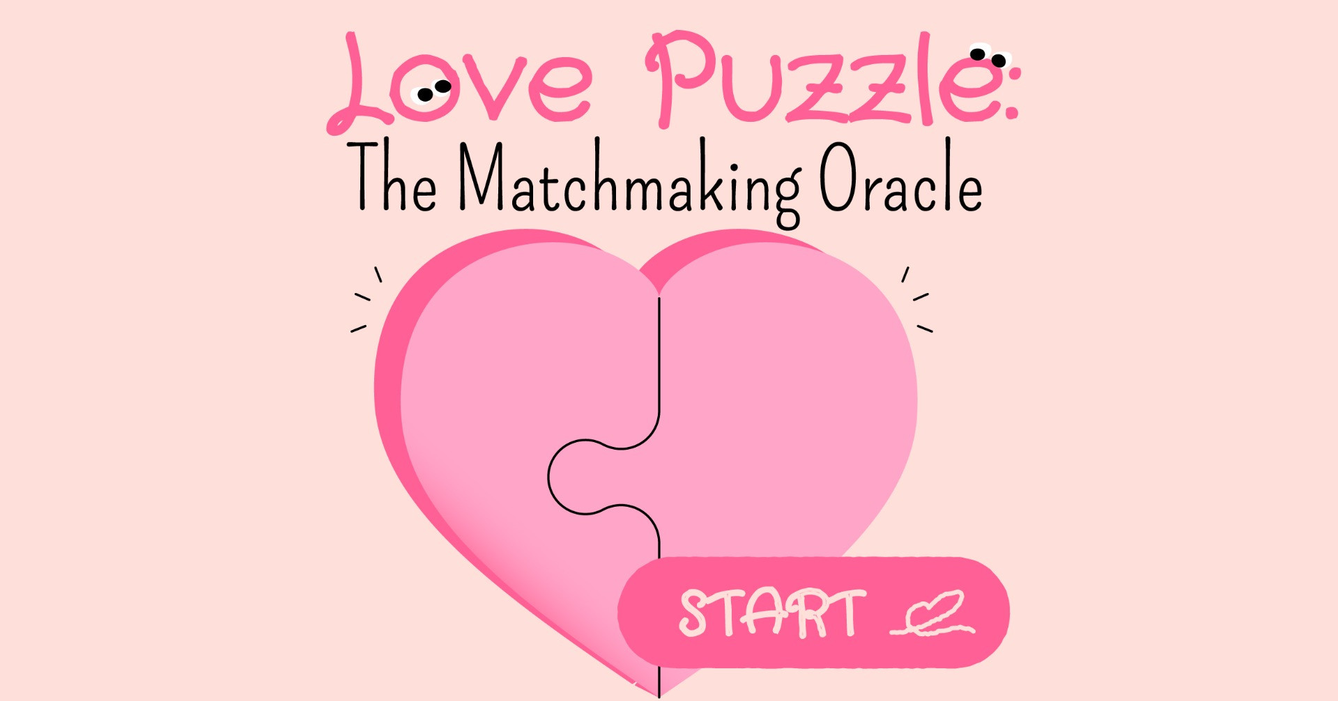Love Puzzle: The Matchmaking Oracle