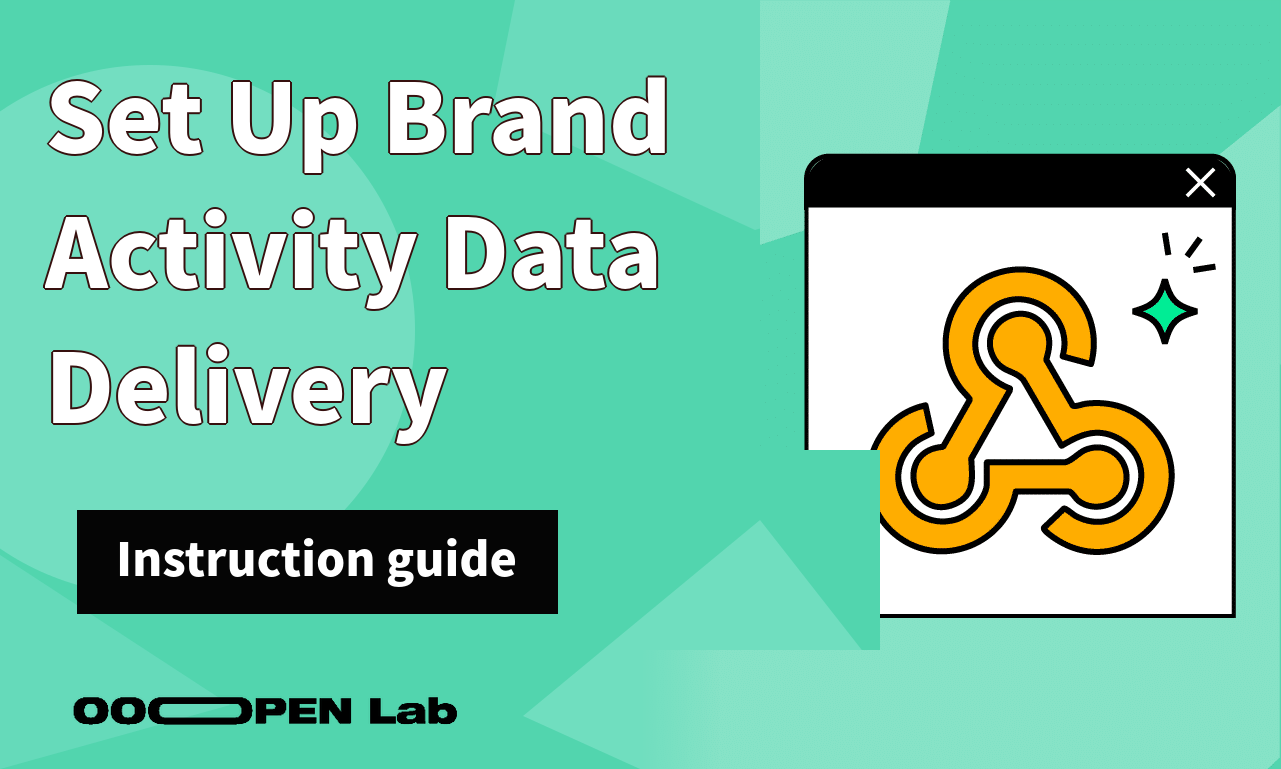 Set Up Brand Activity Data Delivery