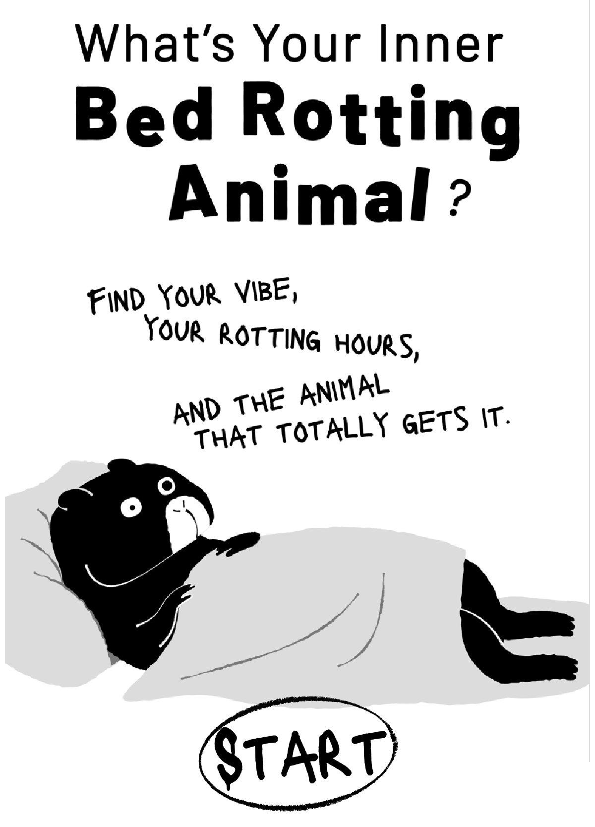 What’s Your Inner Bed Rotting Animal?