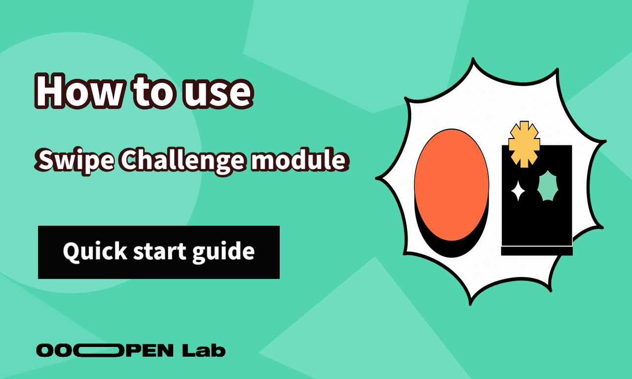 Scoring Challenge - How to use the Swipe Challenge module｜OOOPEN Lab