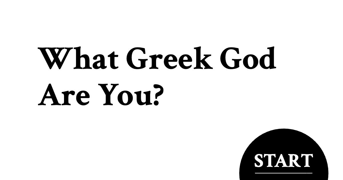 What Greek God Are You?