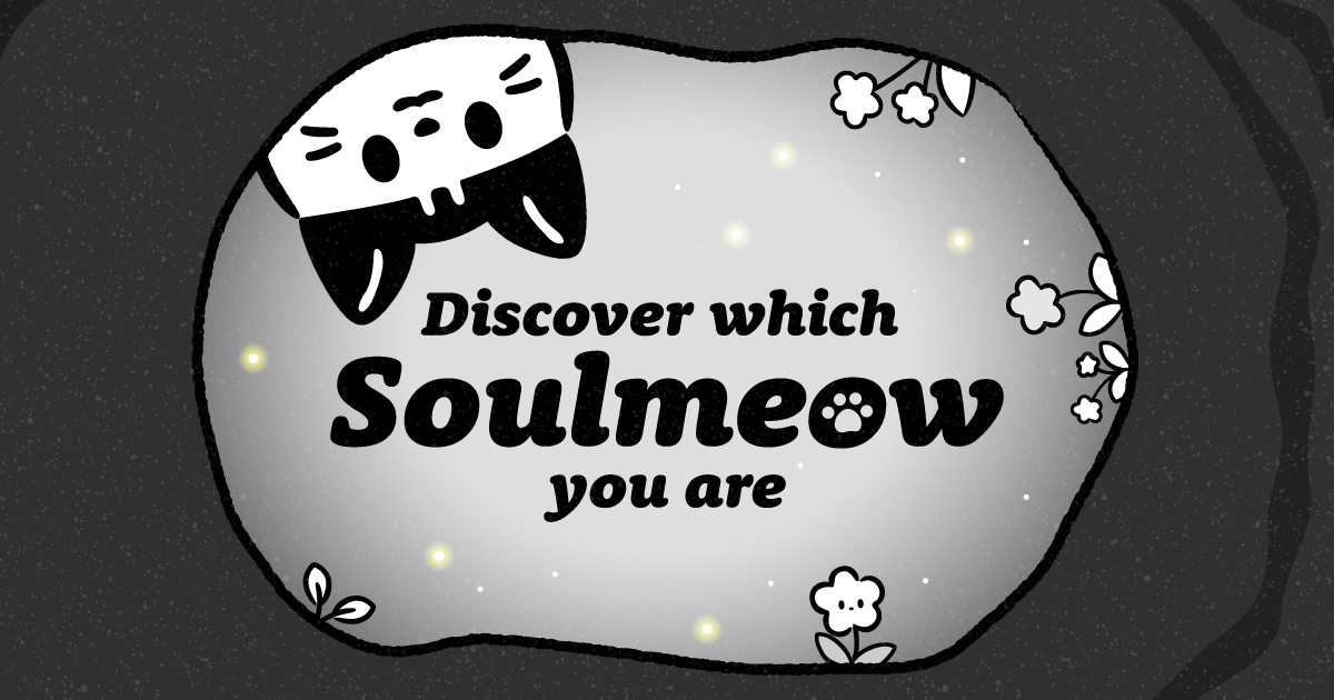 Discover which Soulmeow you are