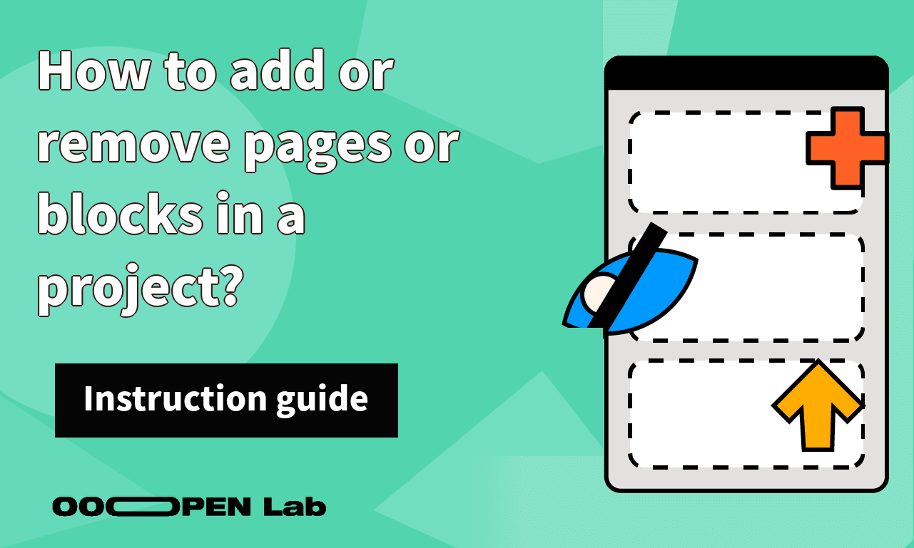 Gacha Lottery - How to add or remove pages or blocks in a project?｜OOOPEN Lab
