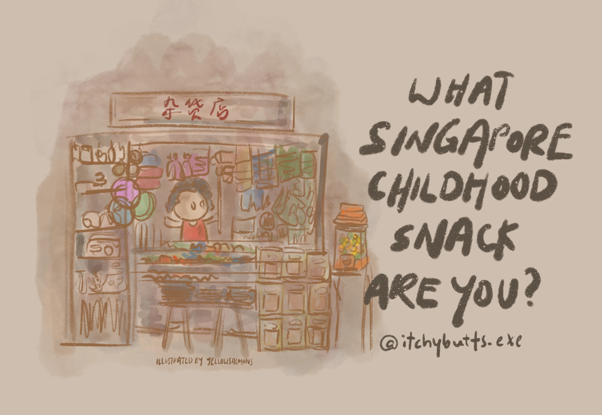 SG60 Edition: What Singapore Childhood Snack are you?