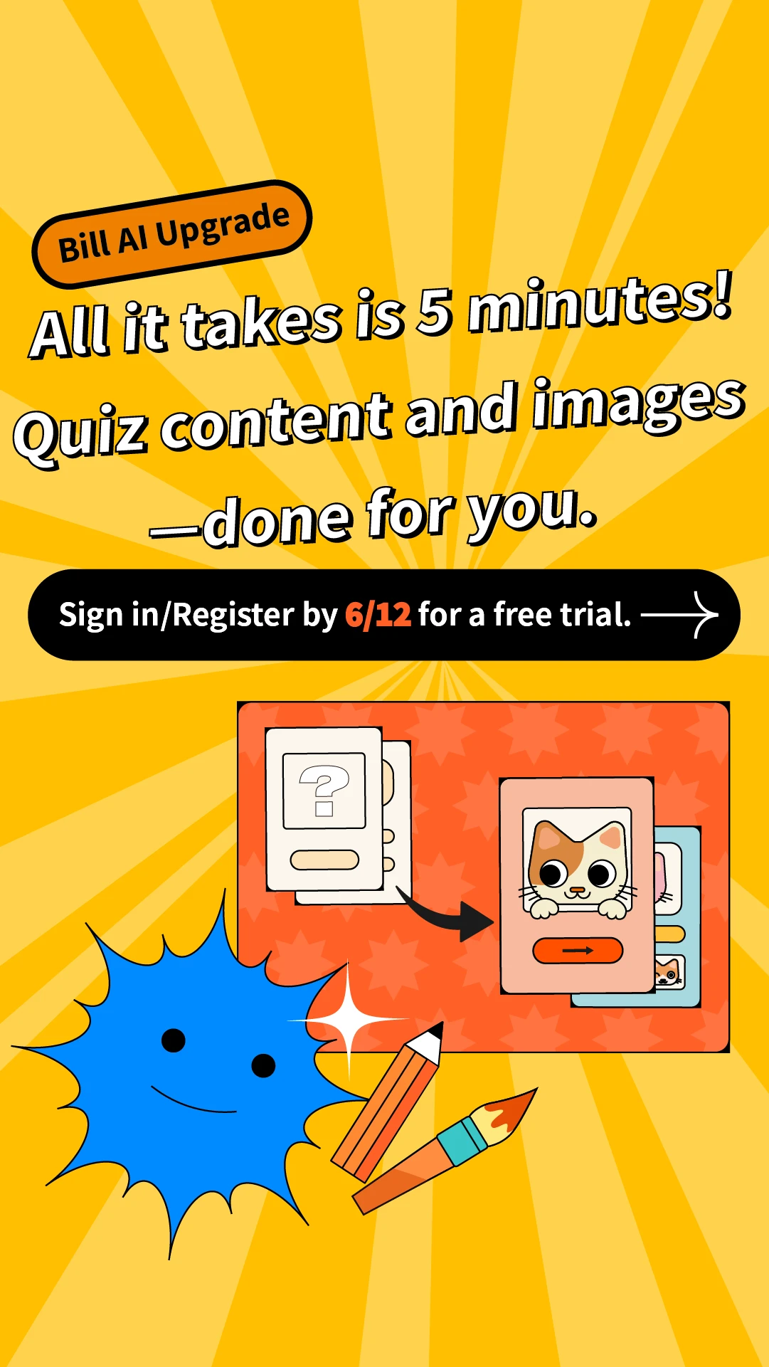 All it takes is 5 minutes! Quiz content and images-done for you.