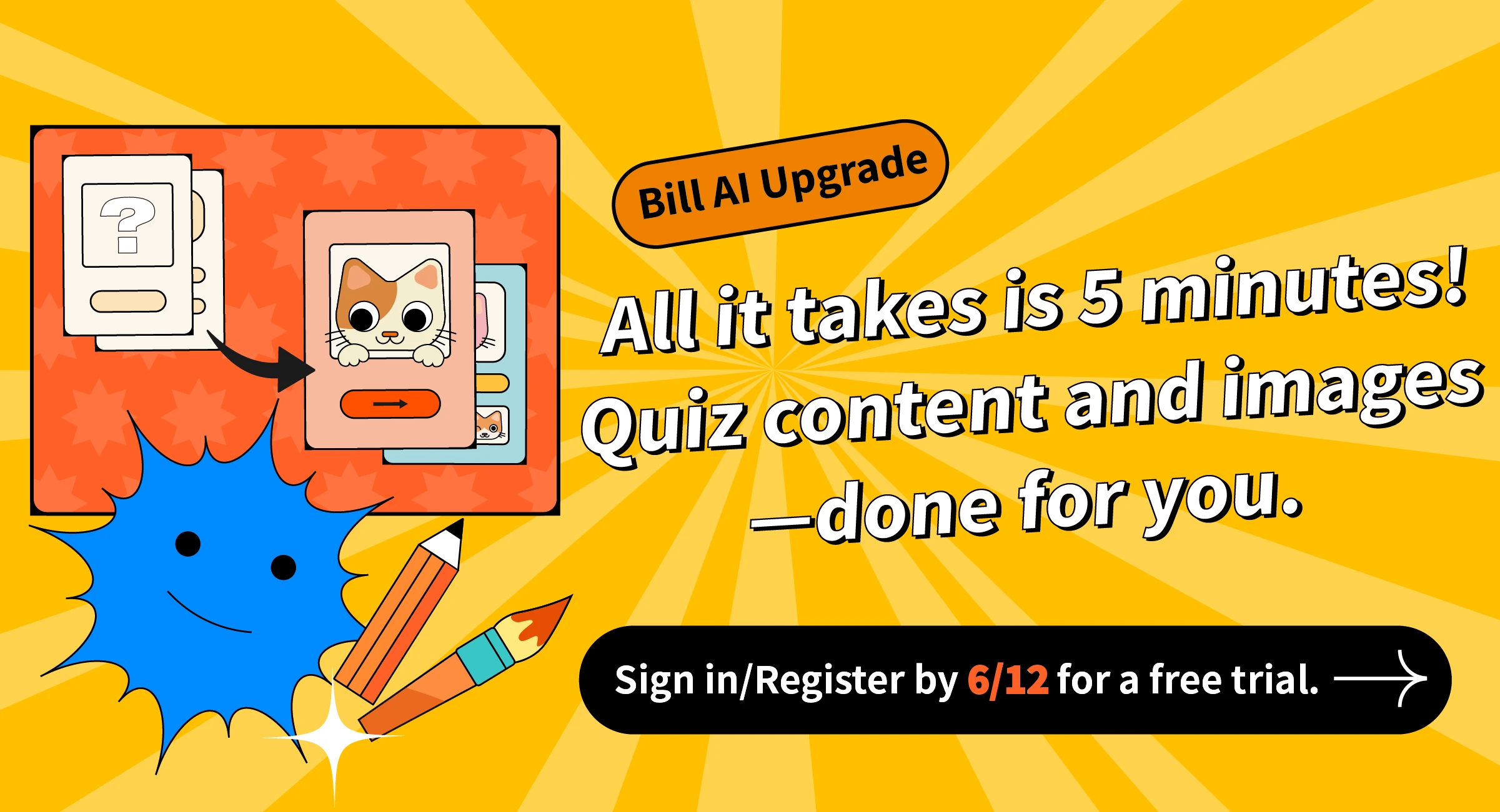 All it takes is 5 minutes! Quiz content and images-done for you.